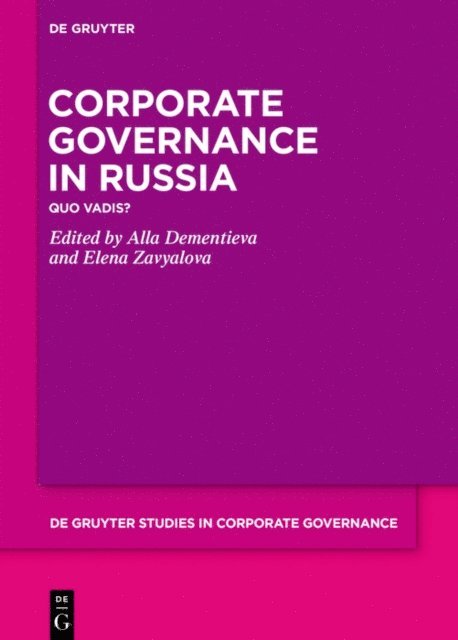 Elena Zavyalova, Alla Dementieva - Corporate Governance in Russia, E-bok