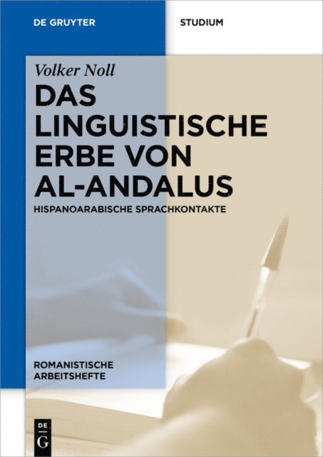 Volker Noll - Das linguistische Erbe von al-Andalus, E-bok