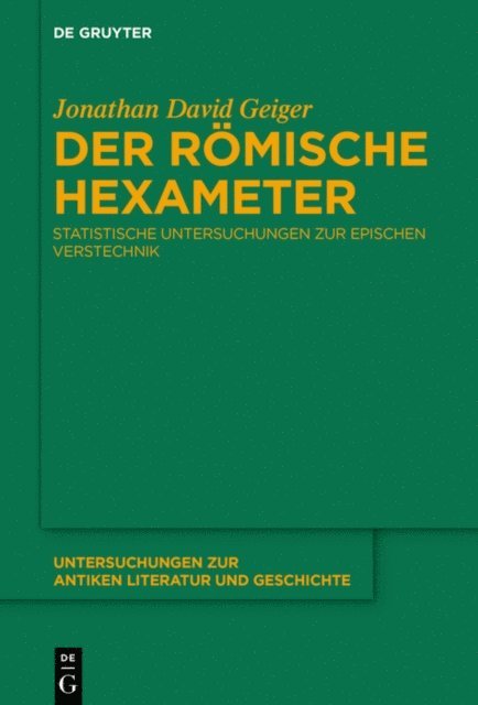 Jonathan Geiger - Der römische Hexameter, E-bok