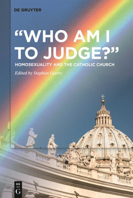 Stephan Goertz - &quote;Who Am I to Judge?&quote;, E-bok