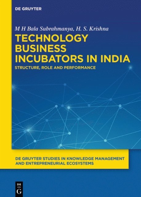 H S Krishna, M H Bala Subrahmanya - Technology Business Incubators in India, E-bok