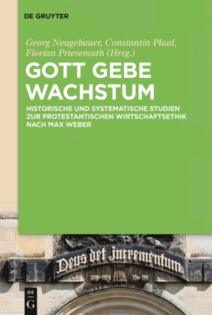 Florian Priesemuth, Constantin Plaul, Georg Neugebauer - Gott gebe Wachstum, E-bok
