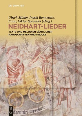 Ulrich Müller, Ingrid Bennewitz, Franz Viktor Spechtler, Ruth Weichselbaumer - Neidhart-Lieder, Häftad. Tillgänglighet: Tillfälligt slut