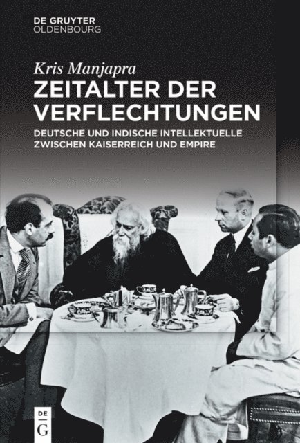 Kris Manjapra - Zeitalter der Verflechtungen, E-bok