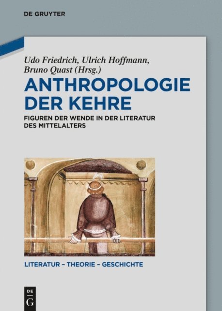 Bruno Quast, Ulrich Hoffmann, Udo Friedrich - Anthropologie der Kehre, E-bok