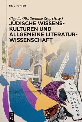 Claudia Olk, Susanne Zepp - Jüdische Wissenskulturen Und Allgemeine Literaturwissenschaft, Inbunden. Tillgänglighet: Tillfälligt slut