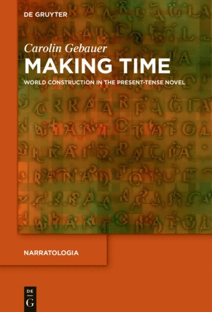 Carolin Gebauer - Making Time, E-bok