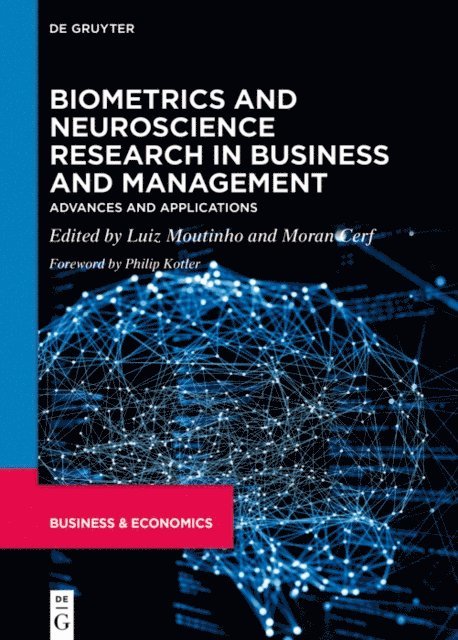 Moran Cerf, Luiz Moutinho - Biometrics and Neuroscience Research in Business and Management, E-bok