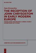 Reception of John Chrysostom in Early Modern Europe