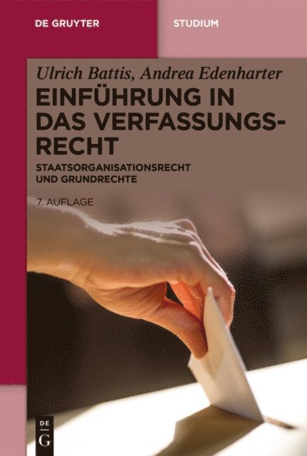 Andrea Edenharter, Ulrich Battis - Einführung in das Verfassungsrecht, E-bok