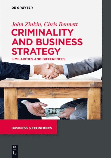 Chris Bennett, John Zinkin - Criminality and Business Strategy, E-bok