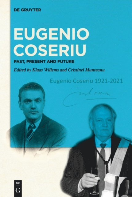 Cristinel Munteanu, Klaas Willems - Eugenio Coseriu, E-bok
