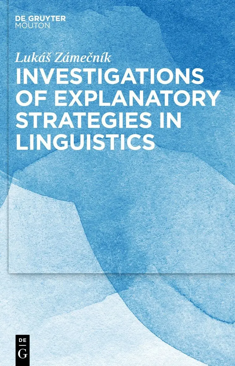 Lukáš Zámečník - Investigations of Explanatory Strategies in Linguistics, Inbunden. Tillgänglighet: Lägg i varukorg