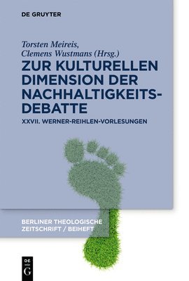 Torsten Meireis, Clemens Wustmans - Zur Kulturellen Dimension Der Nachhaltigkeitsdebatte, Häftad. Tillgänglighet: Tillfälligt slut