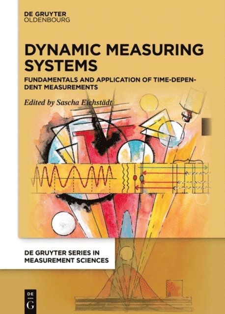 Sascha Eichstadt - Dynamic Measuring Systems, E-bok