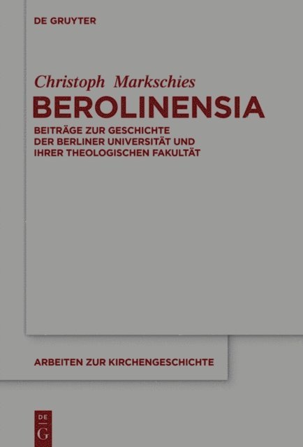 Christoph Markschies - Berolinensia, E-bok