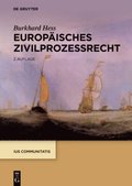 Europÿisches Zivilprozessrecht