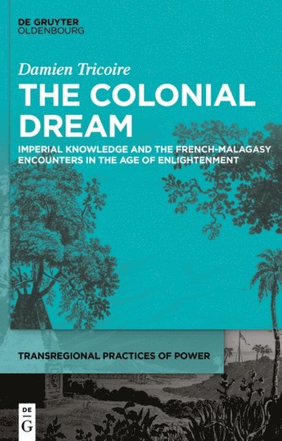 Damien Tricoire - Colonial Dream, E-bok