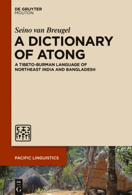 Seino van Breugel - Dictionary of Atong, E-bok