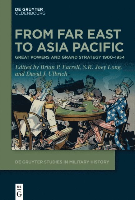 David Ulbrich, S.R. Joey Long, Brian P. Farrell - From Far East to Asia Pacific, E-bok