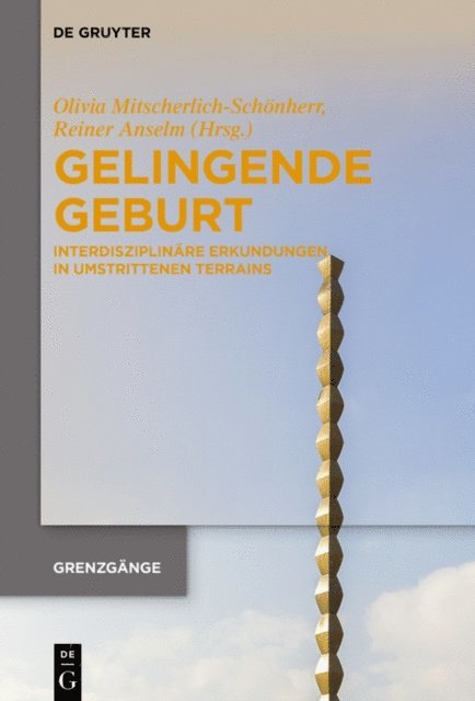 Reiner Anselm, Olivia Mitscherlich-Schonherr - Gelingende Geburt, E-bok