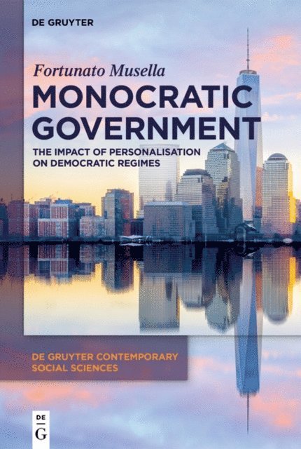 Fortunato Musella - Monocratic Government, E-bok