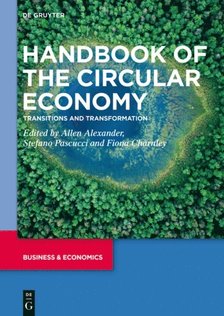 Fiona Charnley, Stefano Pascucci, Allen Alexander - Handbook of the Circular Economy, E-bok