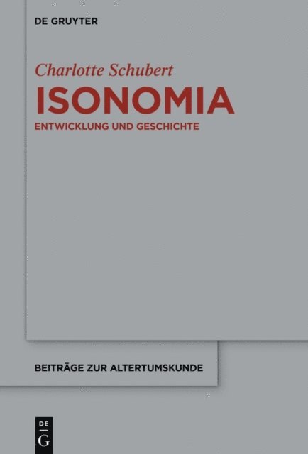 Charlotte Schubert - Isonomia, E-bok