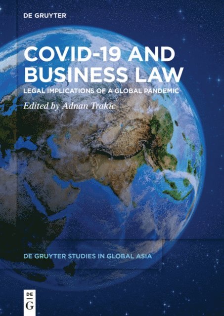 Adnan Trakic - Covid-19 and Business Law, E-bok