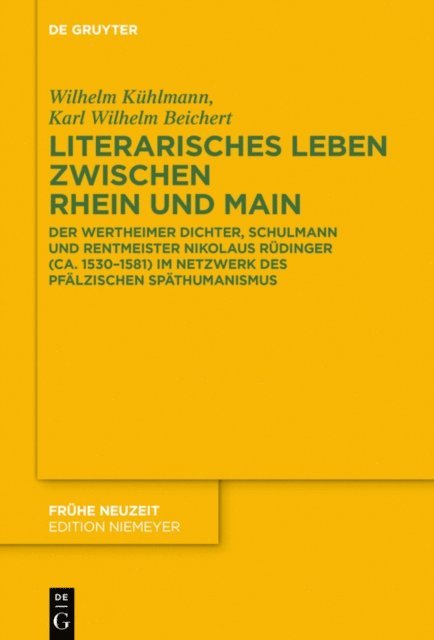 Karl Wilhelm Beichert, Wilhelm Kuhlmann - Literarisches Leben zwischen Rhein und Main, E-bok