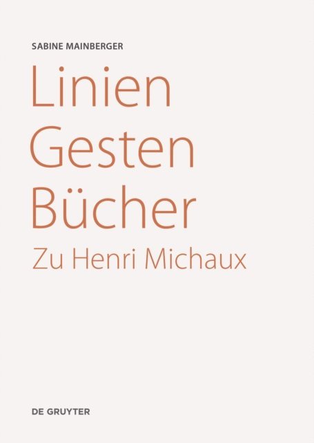 Sabine Mainberger - Linien – Gesten – Bücher, E-bok