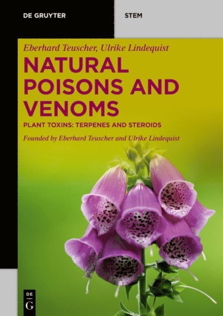 Ulrike Lindequist, Eberhard Teuscher - Natural Poisons and Venoms, E-bok