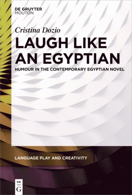 Cristina Dozio - Laugh like an Egyptian, E-bok