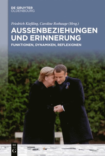 Caroline Rothauge, Friedrich Kieling - Außenbeziehungen und Erinnerung, E-bok
