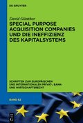 Special Purpose Acquisition Companies Und Die Ineffizienz Des Kapitalsystems