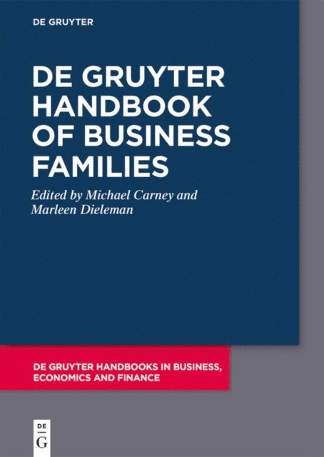 Marleen Dieleman, Michael Carney - De Gruyter Handbook of Business Families, E-bok