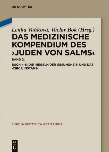 Vaclav Bok, Lenka Vankova - Buch 4-6: Die ›Regeln der Gesundheit‹ und das ›Circa instans‹, E-bok