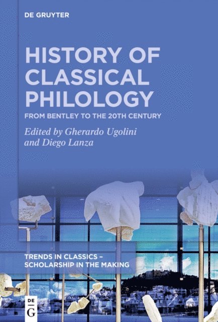 Gherardo Ugolini, Diego Lanza - History of Classical Philology, E-bok