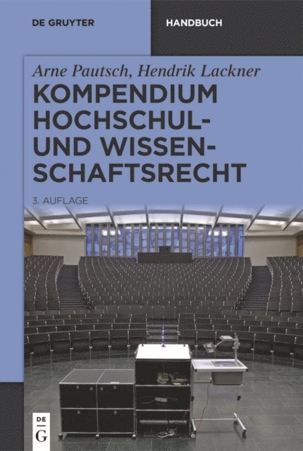 Hendrik Lackner, Arne Pautsch - Kompendium Hochschul- und Wissenschaftsrecht, E-bok