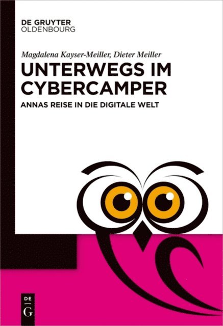 Dieter Meiller, Magdalena Kayser-Meiller - Unterwegs im Cyber-Camper, E-bok