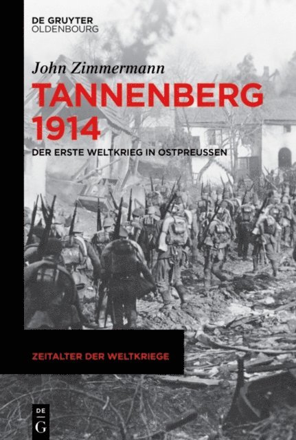John Zimmermann - Tannenberg 1914, E-bok