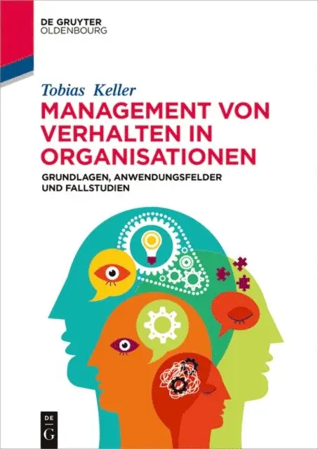 Tobias Keller - Management von Verhalten in Organisationen, E-bok. Tillgänglighet: Lägg i varukorg