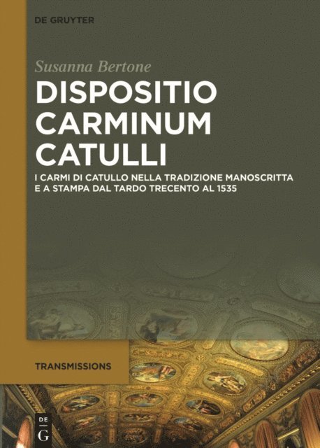 Susanna Bertone - Dispositio carminum Catulli, E-bok