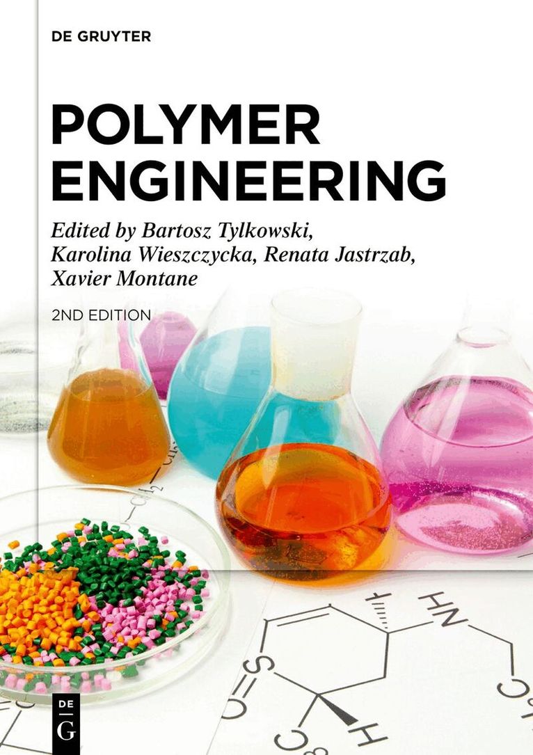 Bartosz Tylkowski, Karolina Wieszczycka, Renata Jastrząb, Xavier Montane - Polymer Engineering, Inbunden. Tillgänglighet: Lägg i varukorg
