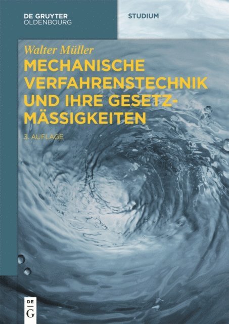 Walter Muller - Mechanische Verfahrenstechnik und ihre Gesetzmäßigkeiten, E-bok