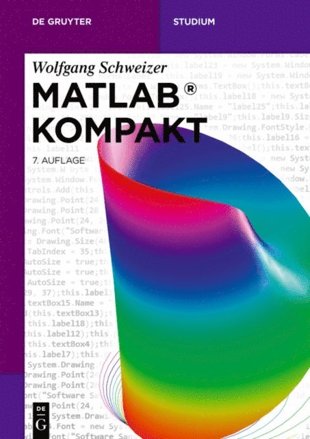 Wolfgang Schweizer - MATLAB® Kompakt, E-bok