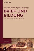 Brief Und Bildung: Von Der Antike Bis Zur Moderne