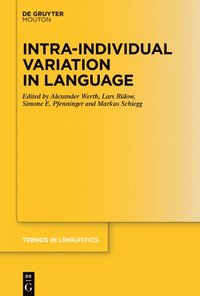 Intra-individual Variation in Language