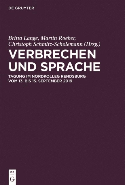 Christoph Schmitz-Scholemann, Martin Roeber, Britta Lange - Verbrechen und Sprache, E-bok