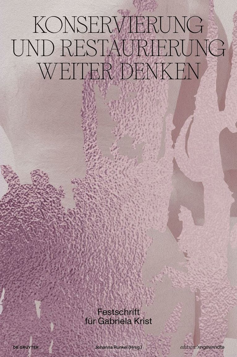 Johanna Runkel - Konservierung und Restaurierung weiter denken, Inbunden. Tillgänglighet: Tillfälligt slut